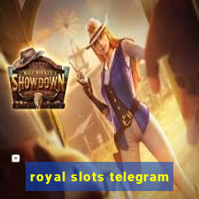 royal slots telegram